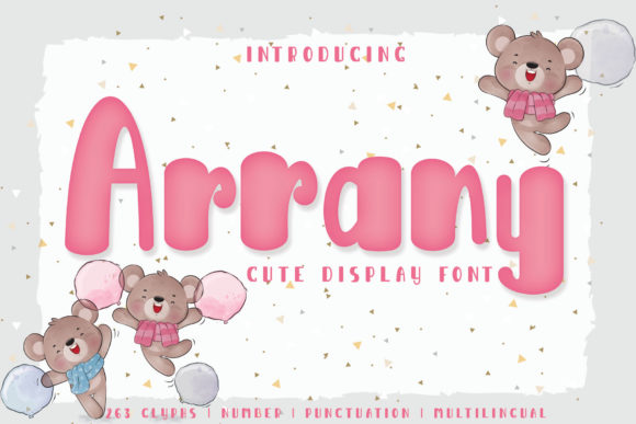 Arrany: A Playful Display Font for Marketers