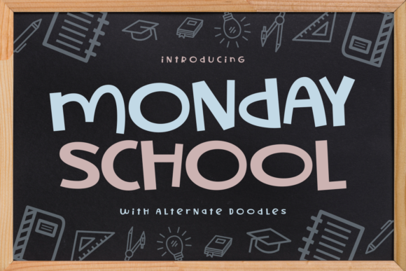 Monday School Font Review