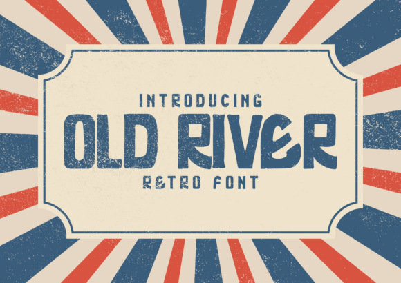 Old River Font: Bold & Unique for Craft Creators
