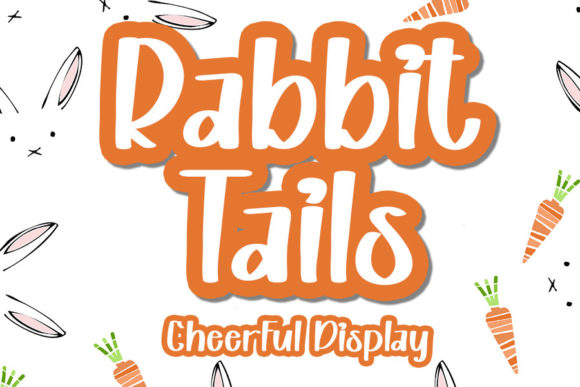 Rabbit Tails: A Display Font That Feels Like a Gentle Pause